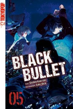 Black Bullet Bd.5 - Kanzaki, Shiden;Ukai, Saki