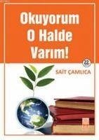 Okuyorum O Halde Varim - Camlica, Sait