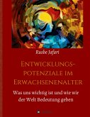 Entwicklungspotenziale im Erwachsenenalter