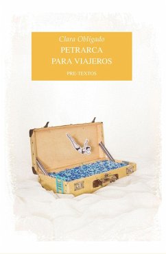 Petrarca para viajeros - Obligado, Clara