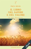 Il Libro del Sapere e del Valore (eBook, ePUB)