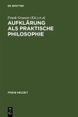Aufklärung als praktische Philosophie (eBook, PDF)