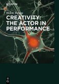 Creativity: the Actor in Performance (eBook, ePUB)