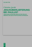 Jesusüberlieferung bei Paulus? (eBook, PDF)
