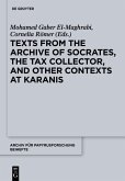 Texts from the &quote;Archive&quote; of Socrates, the Tax Collector, and Other Contexts at Karanis (eBook, ePUB)