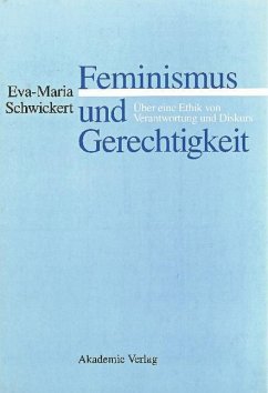 Feminismus und Gerechtigkeit (eBook, PDF) - Schwickert, Eva-Maria