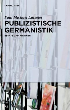 Publizistische Germanistik (eBook, PDF) - Lützeler, Paul Michael