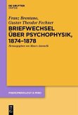 Briefwechsel über Psychophysik, 1874-1878 (eBook, PDF)
