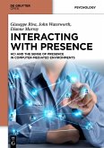 Interacting with Presence (eBook, PDF) Interacting with Presence (eBook, PDF)