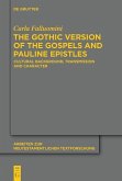 The Gothic Version of the Gospels and Pauline Epistles (eBook, ePUB)