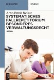 Systematisches Fallrepetitorium Besonderes Verwaltungsrecht (eBook, ePUB)