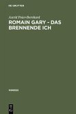 Romain Gary - Das brennende Ich (eBook, PDF)