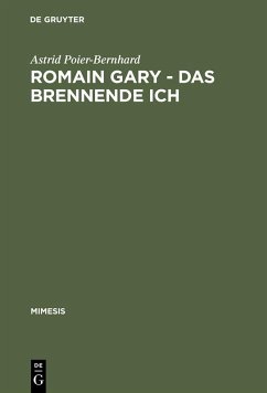 Romain Gary - Das brennende Ich (eBook, PDF) - Poier-Bernhard, Astrid