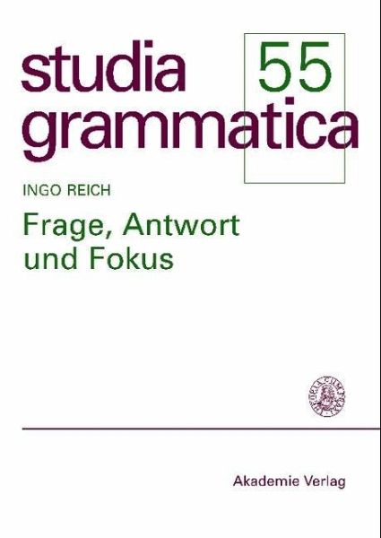 Frage, Antwort und Fokus (eBook, PDF) Frage, Antwort und Fokus (eBook, PDF)