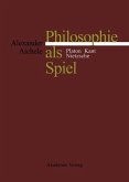 Philosophie als Spiel (eBook, PDF)