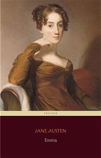 Emma (Centaur Classics) [The 100 greatest novels of all time - #38] (eBook, ePUB) - Austen, Jane; Austen, Jane; Classics, Centaur