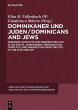Dominikaner und Juden / Dominicans and... - Bild 1