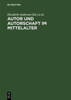 Autor und Autorschaft im Mittelalter (eBook, PDF)