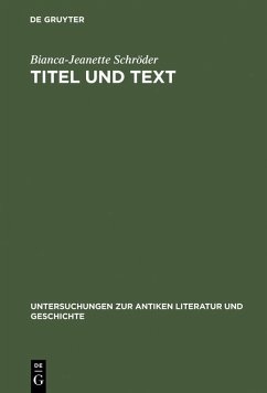 Titel und Text (eBook, PDF) - Schröder, Bianca-Jeanette