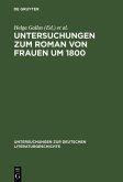 Untersuchungen zum Roman von Frauen um 1800 (eBook, PDF)