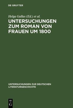 Cover Untersuchungen zum Roman von Frauen um 1800 (eBook, PDF)