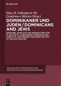 Dominikaner und Juden / Dominicans and Jews (eBook, ePUB)
