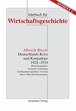 Deutschlands Krise und Konjunktur 1924-1934 (eBook, PDF) - Ritschl, Albrecht