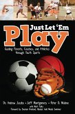 Just Let 'Em Play (eBook, ePUB)