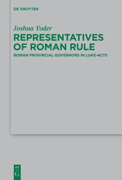 Representatives of Roman Rule (eBook, ePUB) - Yoder, Joshua