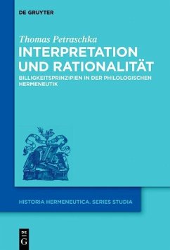 Interpretation und Rationalität (eBook, ePUB) - Petraschka, Thomas