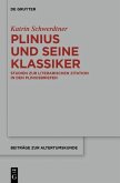 Plinius und seine Klassiker (eBook, PDF)