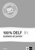 100% DELF B1 scolaire et junior / 100% DELF scolaire et junior 8