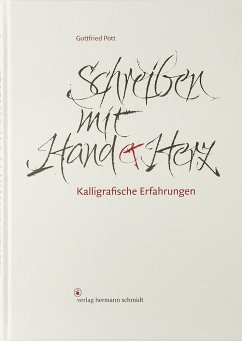 Schreiben mit Hand und Herz - Pott, Gottfried
