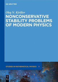 Non-conservative Stability Problems of Modern Physics (eBook, PDF) - Kirillov, Oleg N.
