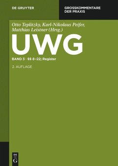 Leistner, Matthias: UWG Band 3: §§ 8-22 (eBook, PDF) - Leistner, Matthias