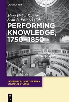 Cover Performing Knowledge, 1750-1850 (eBook, PDF)