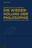 Die Wiederholung der Philosophie (eBook, ePUB)