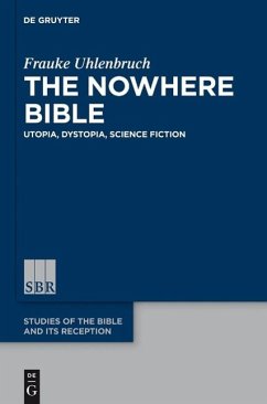 The Nowhere Bible (eBook, PDF) - Uhlenbruch, Frauke