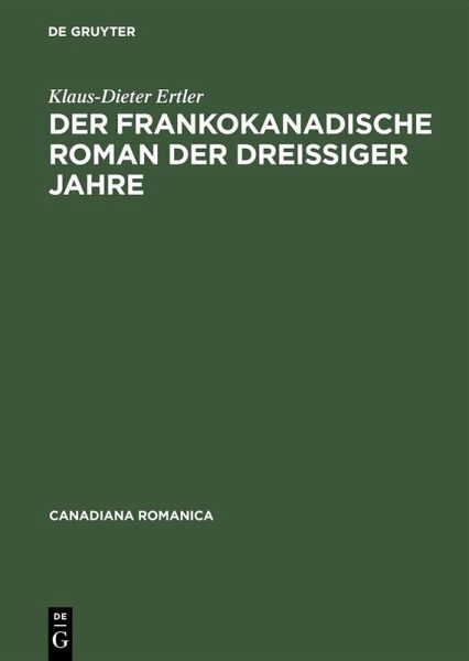 Der frankokanadische Roman der dreißiger Jahre (eBook, PDF)