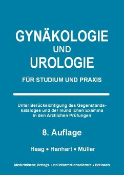 Gynäkologie und Urologie - Haag, Petra;Hanhart, Norbert;Müller, Markus