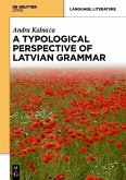 A Typological Perspective on Latvian Grammar (eBook, PDF)