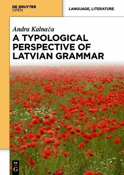 A Typological Perspective on Latvian Grammar (eBook, PDF) - Kalnaca, Andra