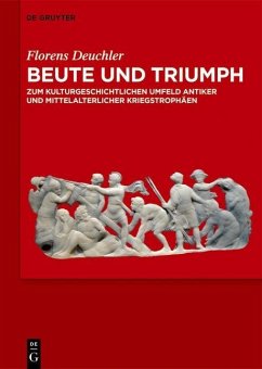 Beute und Triumph (eBook, ePUB) - Deuchler, Florens