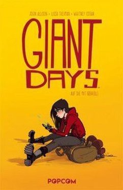 Giant Days - Auf sie mit Gebrüll - Allison, John;Treiman, Lissa;Cogar, Whitney