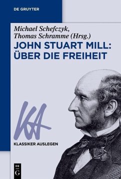 John Stuart Mill: Über die Freiheit (eBook, PDF)