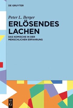 Erlösendes Lachen (eBook, ePUB) - Berger, Peter L.