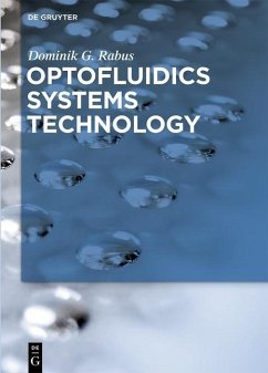 Optofluidics Systems Technology (eBook, PDF) - Rabus, Dominik G.