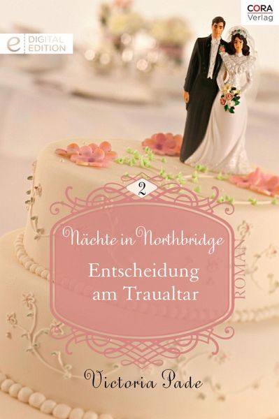 Entscheidung am Traualtar (eBook, ePUB)
