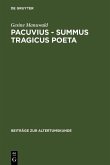 Pacuvius - summus tragicus poeta (eBook, PDF)