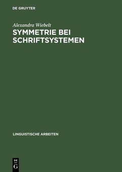Symmetrie bei Schriftsystemen (eBook, PDF) - Wiebelt, Alexandra